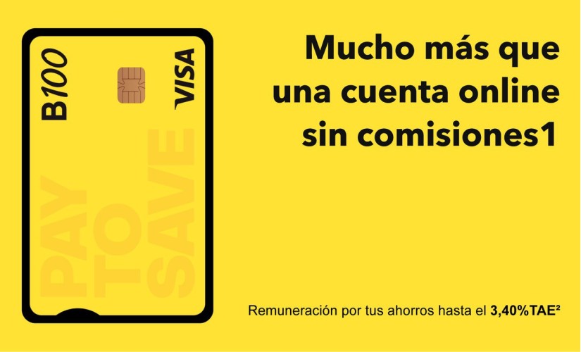Cuenta B100 banco, tu cuenta online sin comisiones Cuenta B100 banco, tu cuenta online sin comisiones